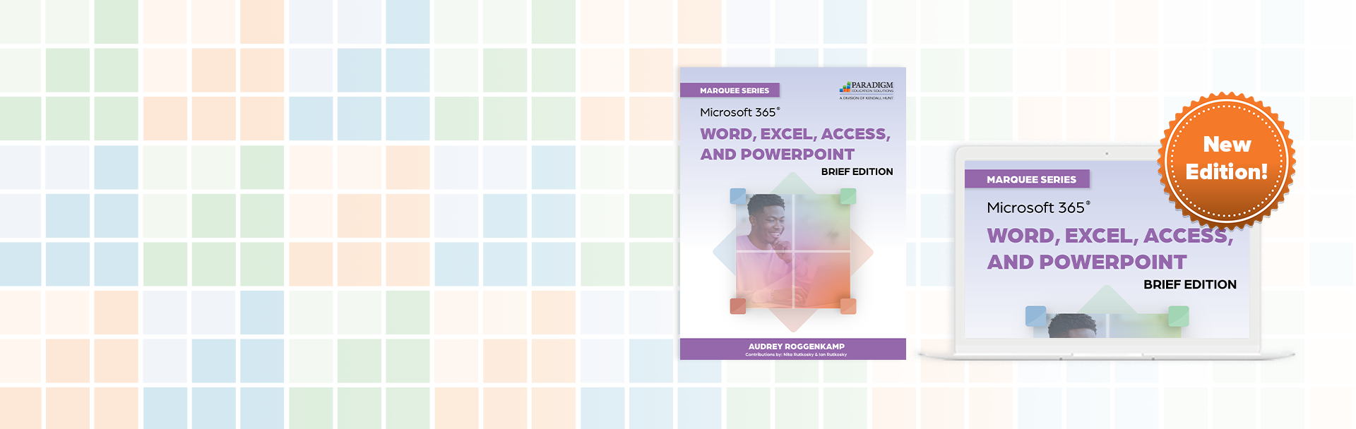 Marquee Series: Microsoft 365 Word, Excel, Access, and PowerPoint
