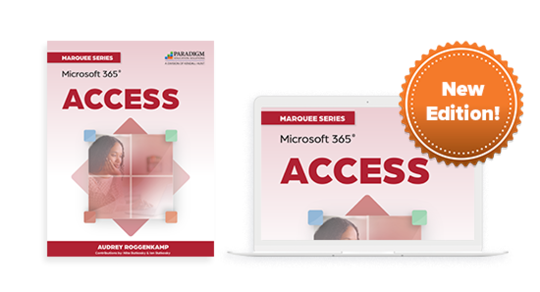 New Edition: Marquee Series: Microsoft 365 Access