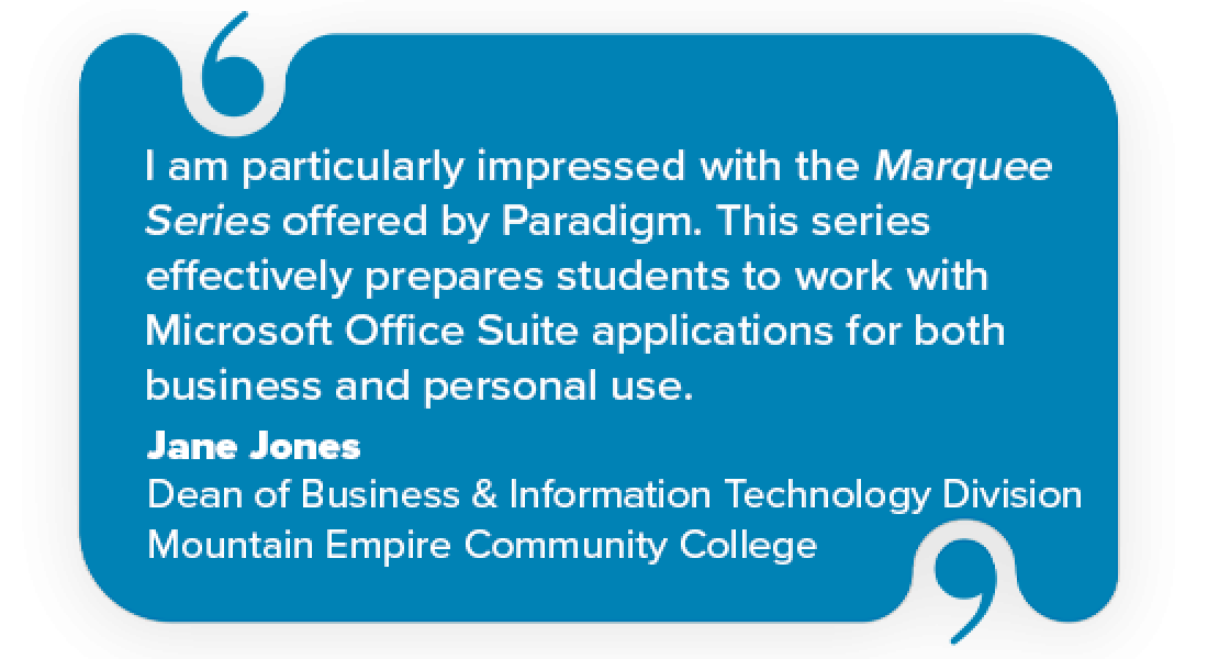 A quote from Jane Jones, Dean of Business & Information Technology Division at Mountain Empire Community College